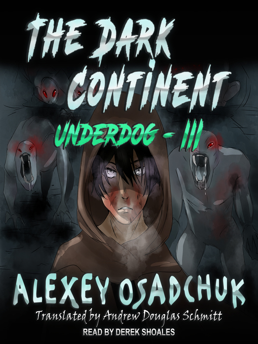 Title details for The Dark Continent by Alexey Osadchuk - Wait list